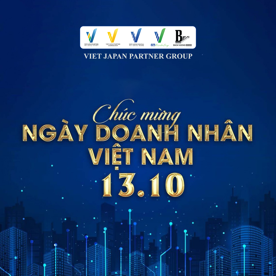 VIET JAPAN DIGITAL 10月13日のベトナムビジネスマンデーおめでとうございます